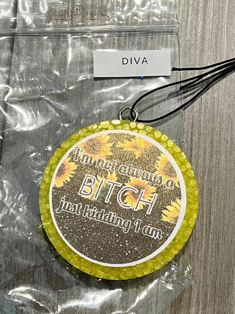 I’m not always a Bitch Freshie - Diva Scent