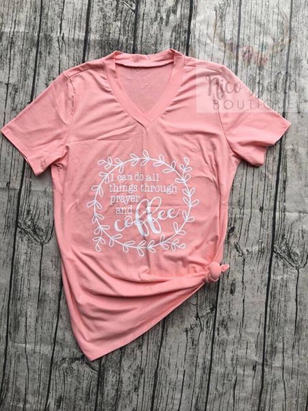I Can Do All Things Through Coffee and Prayer Tee - Nico Bella Boutique 