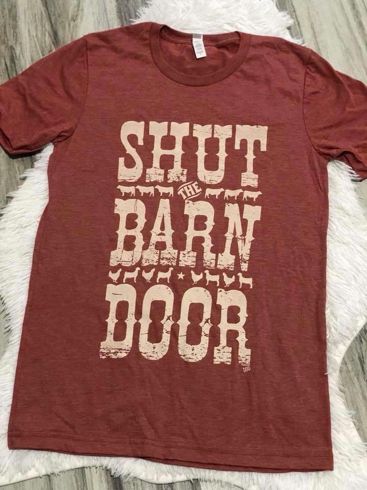 Shut The Barn Door Tee - Nico Bella Boutique 