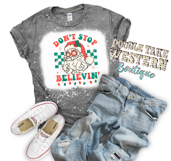 Don't Stop Believing Santa Christmas Bleached Graphic T-Shirt
