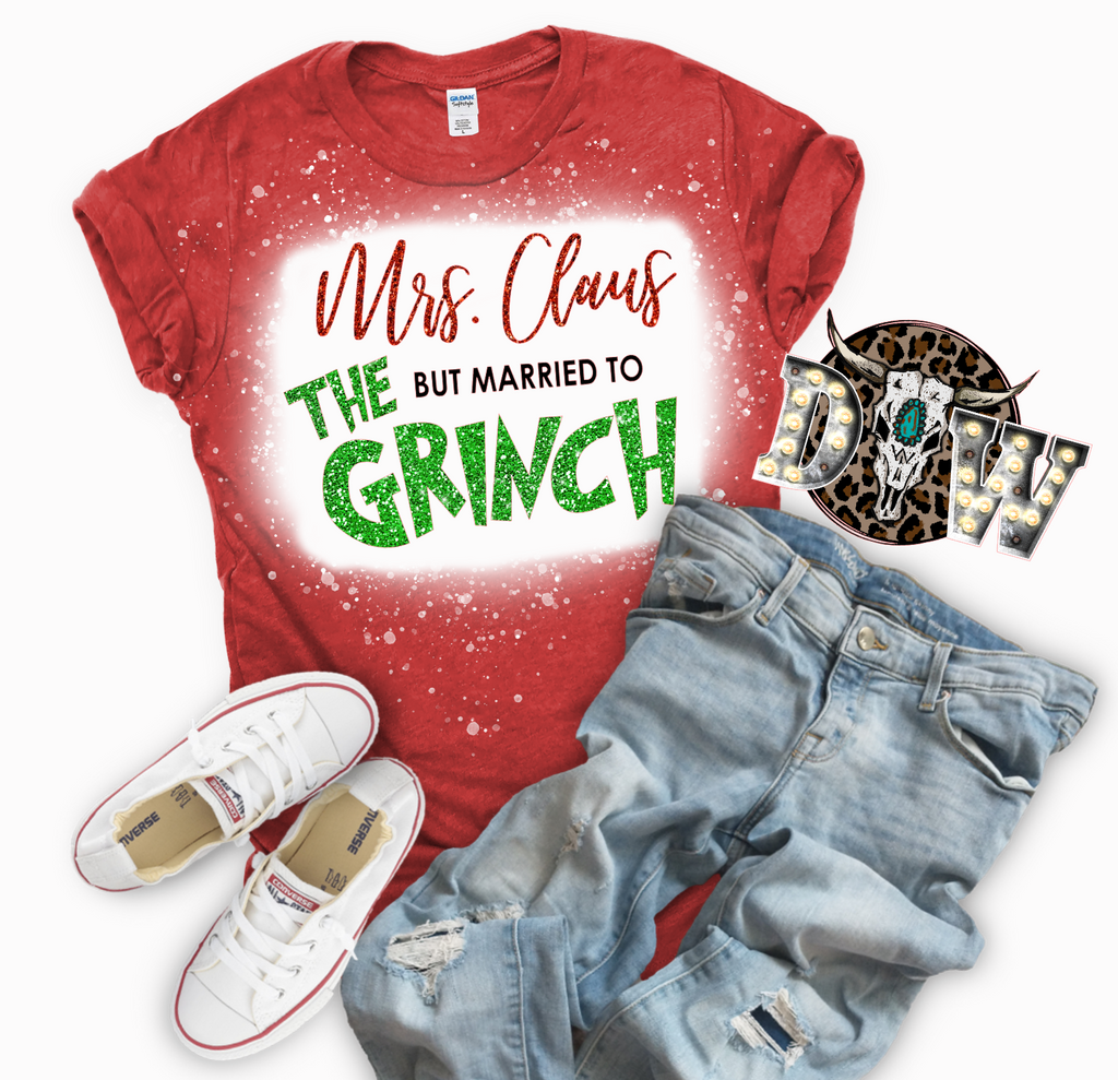 Mrs. Claus but Married to the Grinch Christmas Bleached Graphic T-Shirt