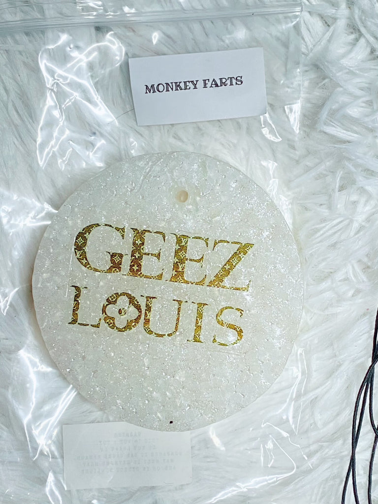 Geez Louis LV Freshie - Monkey Farts