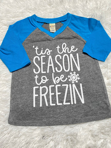 Tis The Season to Be Freezin' Raglan