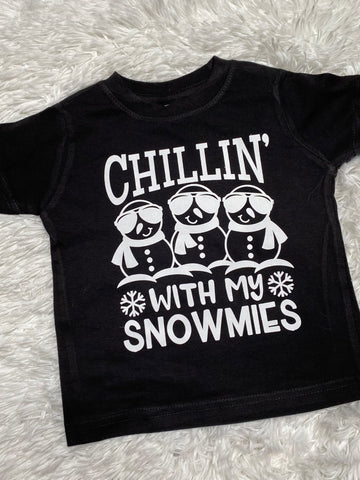 Chillin' With my Snowmies Shirt